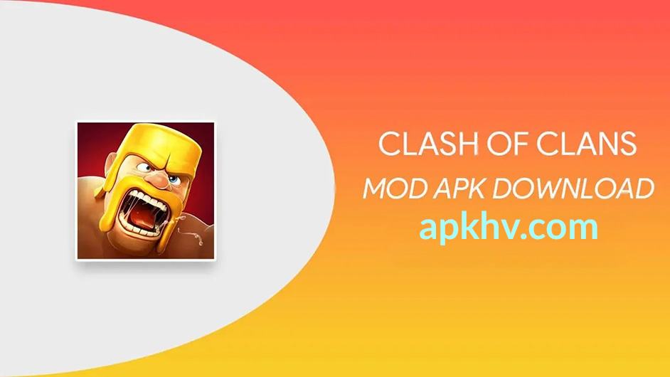 Clash Of Clans Mod Apk