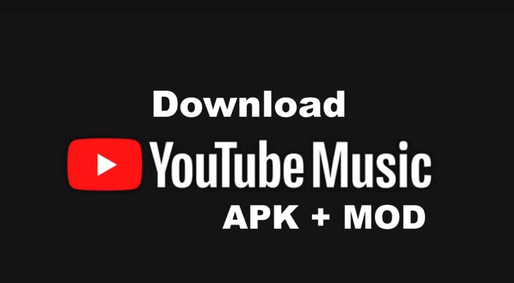 Youtube Music Mod Apk